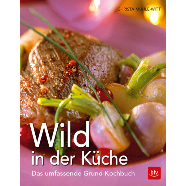 Kochbuch "Wild in der Küche"